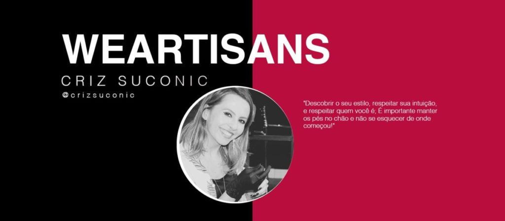 WeArtisans - Entrevista com Criz Suconic - WESTUDIO COWORKING